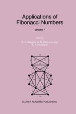 Applications of Fibonacci Numbers : Volume 7 - Bergum, G.E.