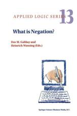 What is Negation? - Gabbay, Dov M.