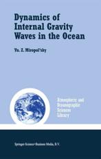 Dynamics of Internal Gravity Waves in the Ocean - Miropol'sky , Yu.Z.