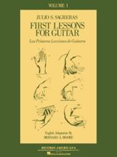 First Lesson for Guitar, Volume 1/Las Primeras Lecciones De Guitarra - Julio S Sagreras (composer)