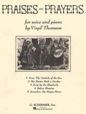 Praises and Prayers - Virgil Thomson (composer)