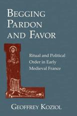 Begging Pardon and Favor - Geoffrey Koziol