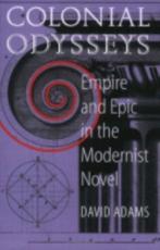 Colonial Odysseys - David Adams