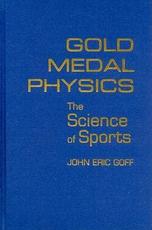 Gold Medal Physics - John Eric Goff