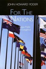 For the Nations - John Howard Yoder
