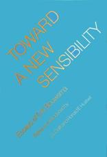 Toward a New Sensibility - O. K. Bouwsma (author), J. L. Craft (editor), Ronald E. Hustwit (editor)
