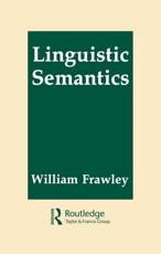 Linguistic Semantics - William Frawley