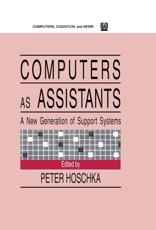 Computers as Assistants - Peter Hoschka