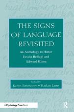The Signs of Language Revisited - Karen Emmorey, Harlan L. Lane, Ursula Bellugi, Edward S. Klima