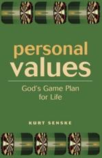Personal Values - Kurt Martin Senske