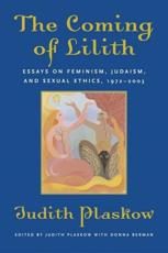 The Coming of Lilith - Judith Plaskow, Donna Berman