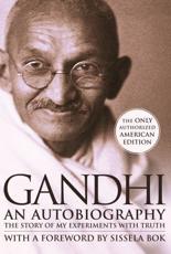 An Autobiography - Gandhi, Mahadev H. Desai