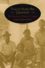 Voices from the Quarters - Mary Ellen Doyle