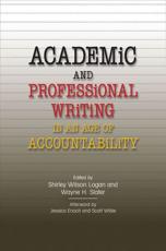 Academic and Professional Writing in an Age of Accountability