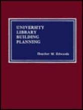 University Library Building Planning - Heather M. Edwards