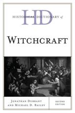 Historical Dictionary of Witchcraft, Second Edition - Durrant, Jonathan