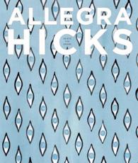 Allegra Hicks - Allegra Hicks, Antonio Monfreda, Emanuele Mascioni, Noga Arikha