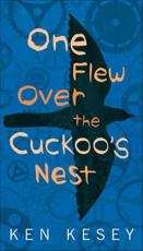 One Flew Over the Cuckoo's Nest - Ken Kesey (author)