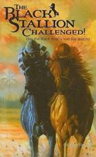 The Black Stallion Challenged! - Walter Farley