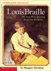 Louis Braille - Margaret Davidson (author), Janet Compere (illustrator), Mike Dooling (illustrator)