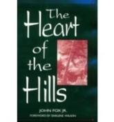 The Heart of the Hills - John Fox