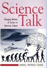 Science Talk - Daniel Patrick Thurs (author)