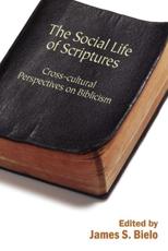 The Social Life of Scriptures - American Anthropological Association, James S. Bielo