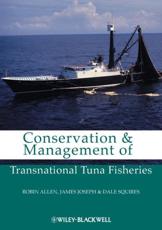 Conservation and Management of Transnational Tuna Fisheries