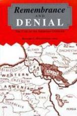 Remembrance and Denial: The Case of the Armenian Genocide - Hovannisian,  Richard G.