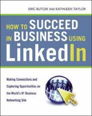 How to Succeed in Business Using LinkedIn