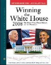 Winning the White House, 2008 - Frank Newport
