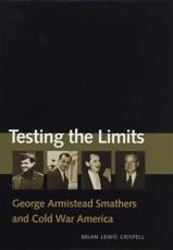 Testing the Limits - Brian Lewis Crispell
