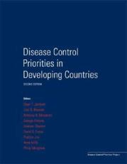 Disease Control Priorities in Developing Countries - Dean T. Jamison, World Bank, Disease Control Priorities Project