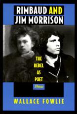 Rimbaud and Jim Morrison - Wallace Fowlie