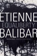 Equaliberty - Ã‰tienne Balibar