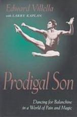 Prodigal Son - Edward Villella, Larry Kaplan