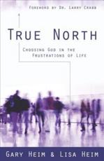 True North - Gary Heim, Lisa Heim