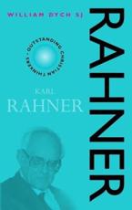 Karl Rahner - Dych, William V.