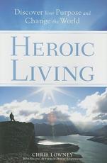 Heroic Living