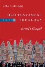 Old Testament Theology - John Goldingay