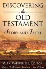 Discovering the Old Testament - Robert Branson, Jim Edlin, Timothy Mark Green