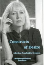 Constructs of Desire - Brigitte Kronauer, Jutta Ittner