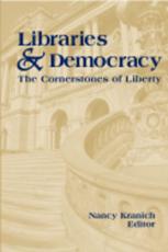 Libraries & Democracy - Nancy C. Kranich