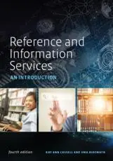 Reference and Information Services: An Introduction, Fourth Edition