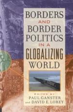 Borders and Border Politics in a Globalizing World