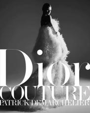 Dior Couture - Patrick Demarchelier, Ingrid Sischy