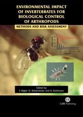 Environmental Impact of Invertebrates for Biological Control of Arthropods - Franz Bigler, Dirk Babendreier, Ulli Kuhlmann