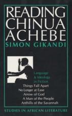 Reading Chinua Achebe - Simon Gikandi