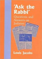 Ask the Rabbi - Louis Jacobs