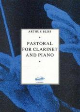 Pastoral for Clarinet and Piano - Arthur Bliss (composer)